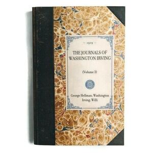 5/$12 Travel in America Series Journals Washington Irving v 3 Primary Source